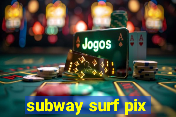 subway surf pix